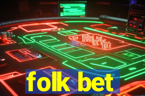 folk bet